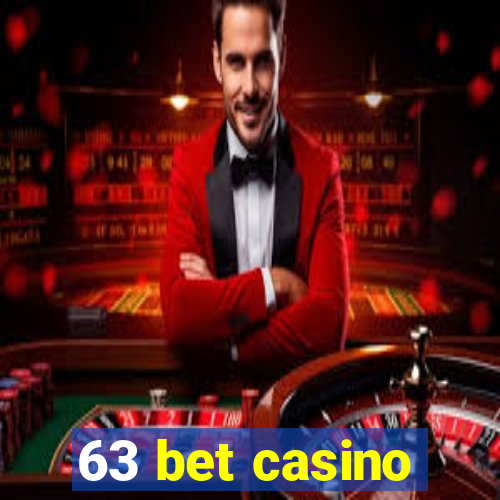 63 bet casino